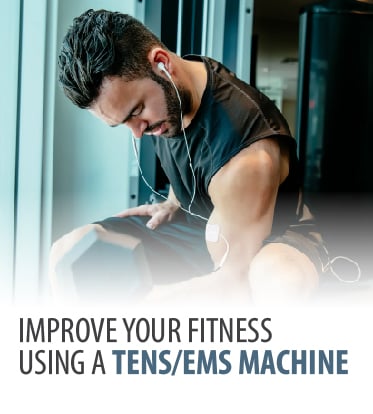 Improve your Fitness Using a TENS/EMS Machine
